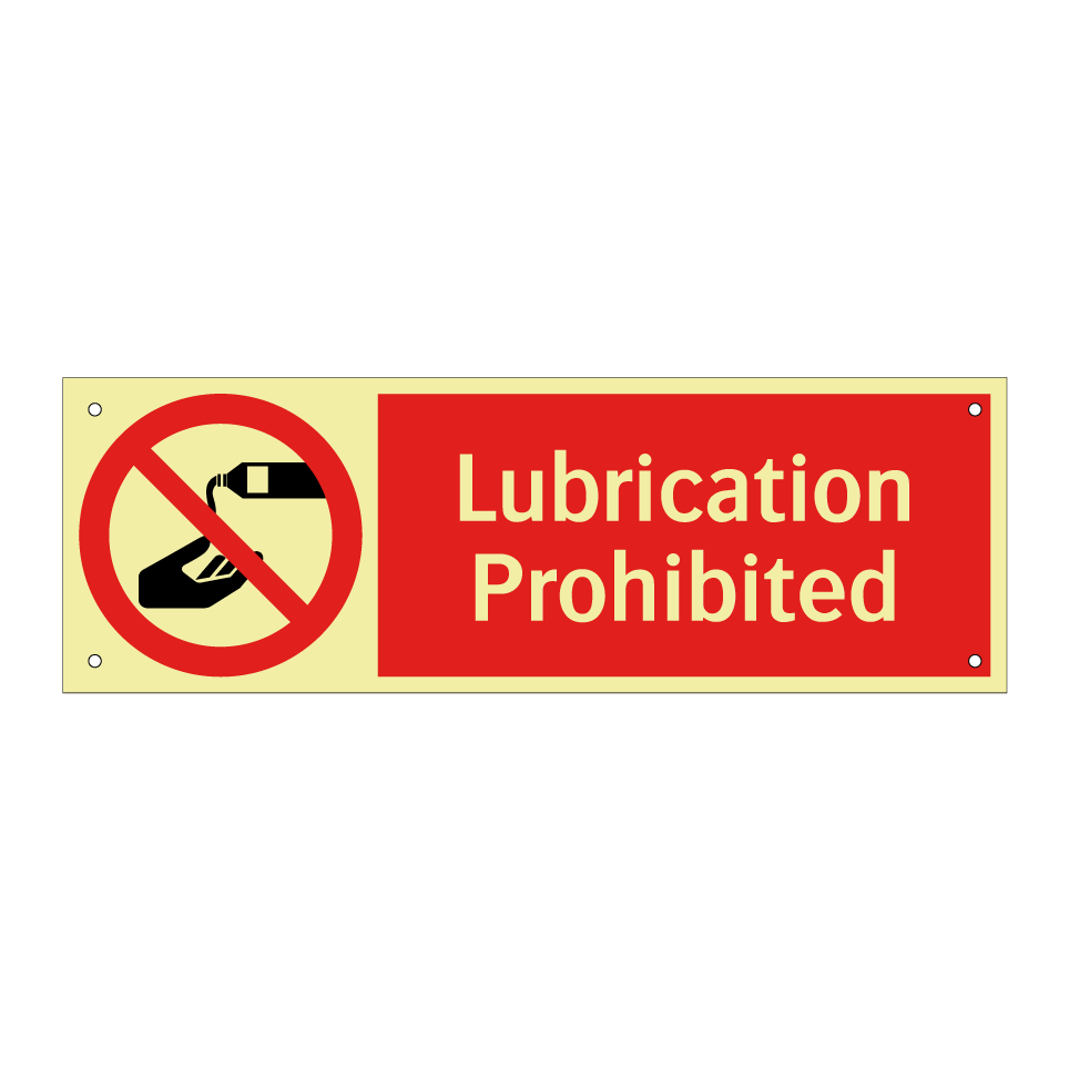 Lubrication Prohibited
