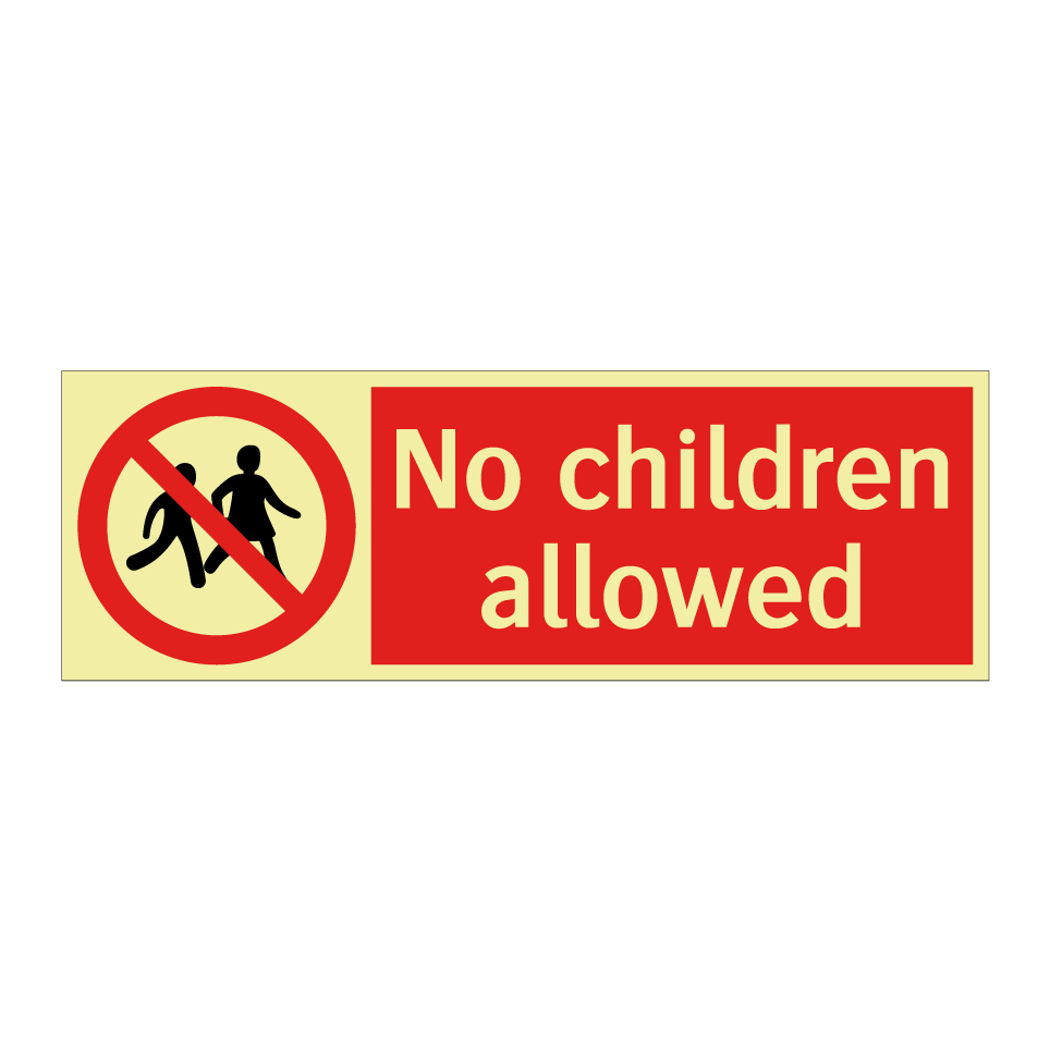 No children allowed