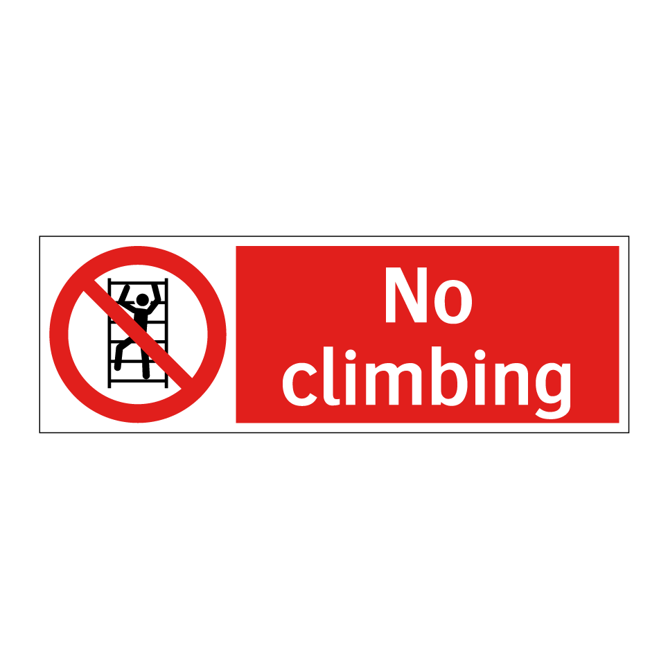 No climbing