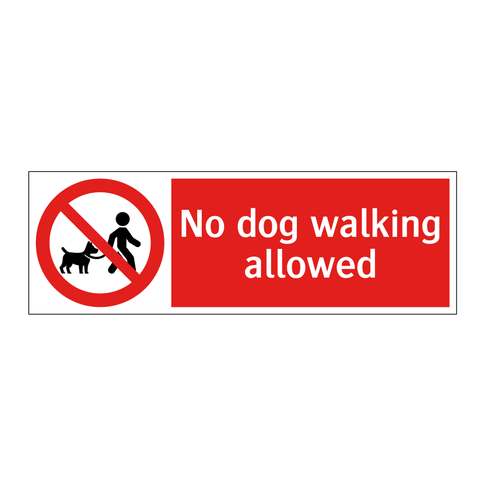 No dog walking allowed