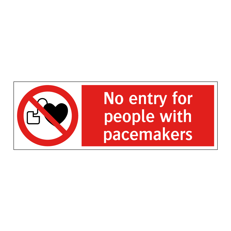 No entry for people with pacemakers
