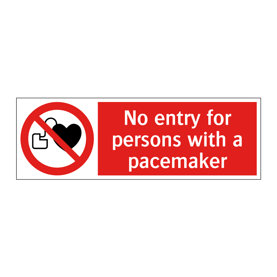 No entry for persons with a pacemaker