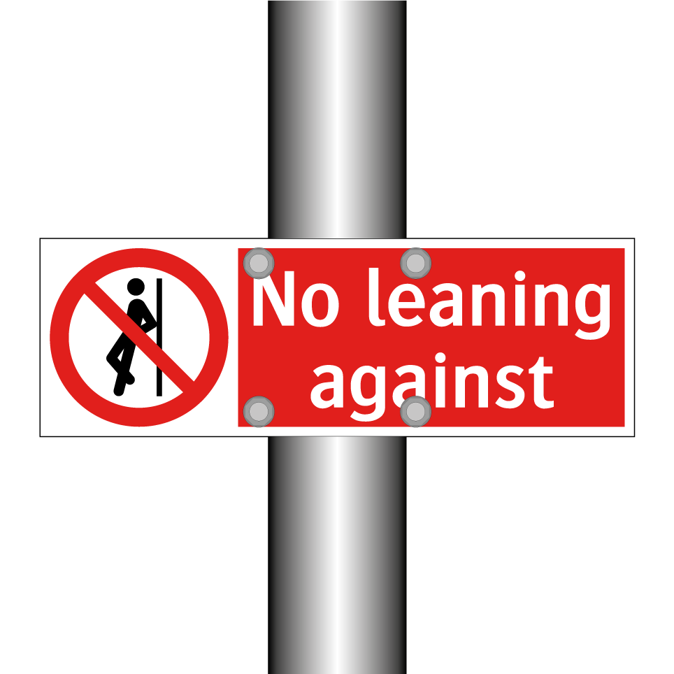 No leaning against