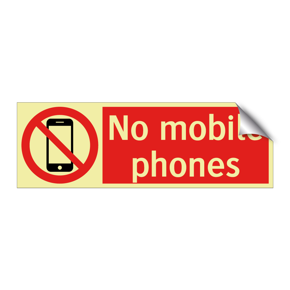 No mobile phones