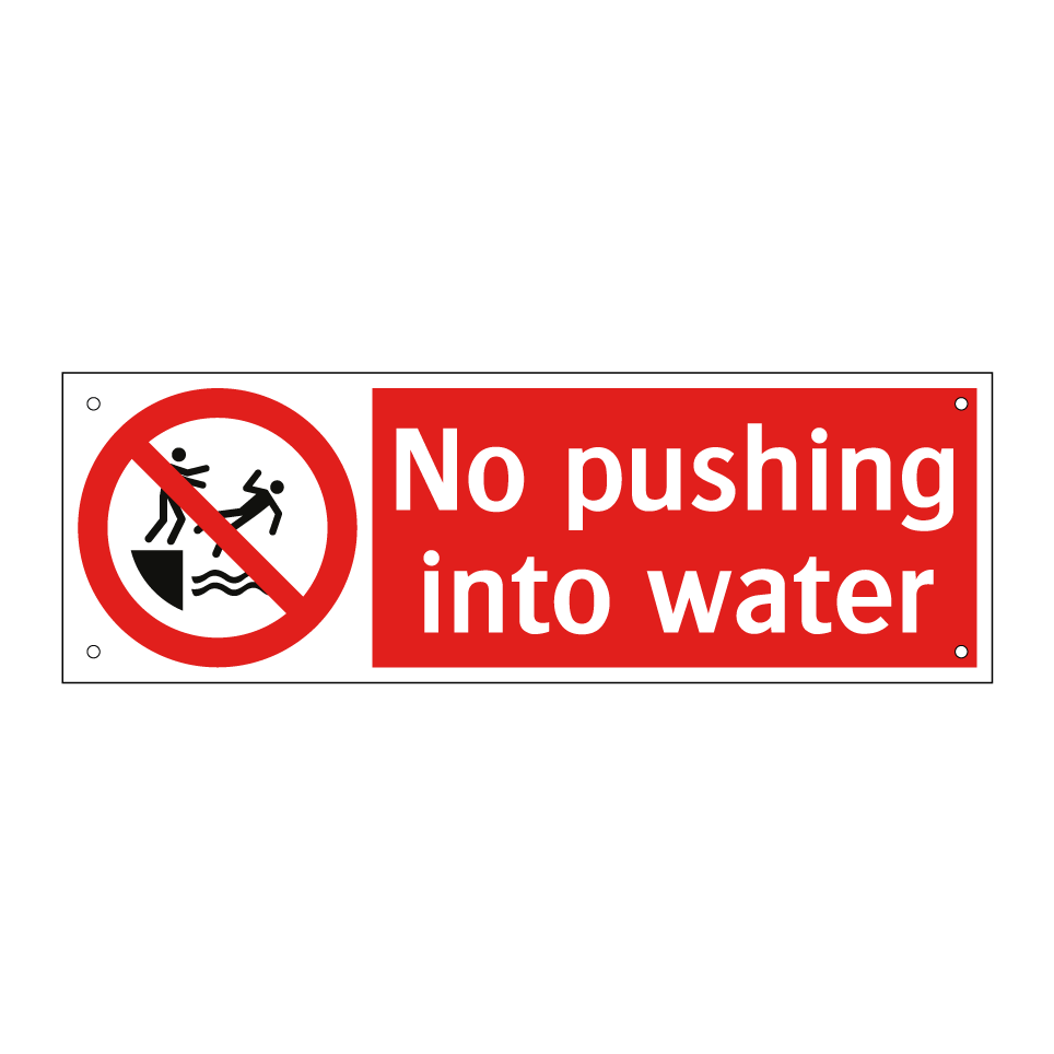 No pushing into water