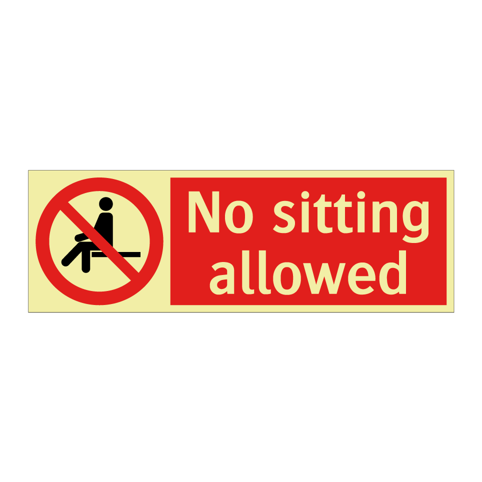 No sitting allowed