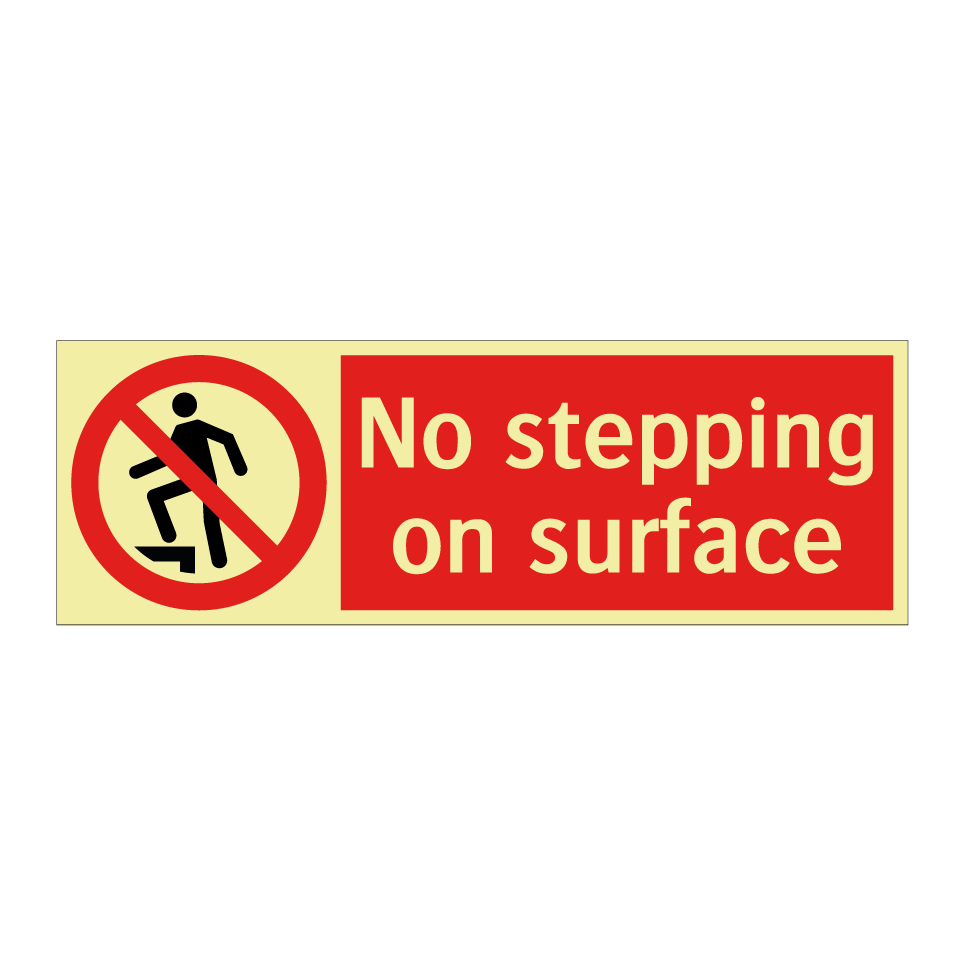 No stepping on surface