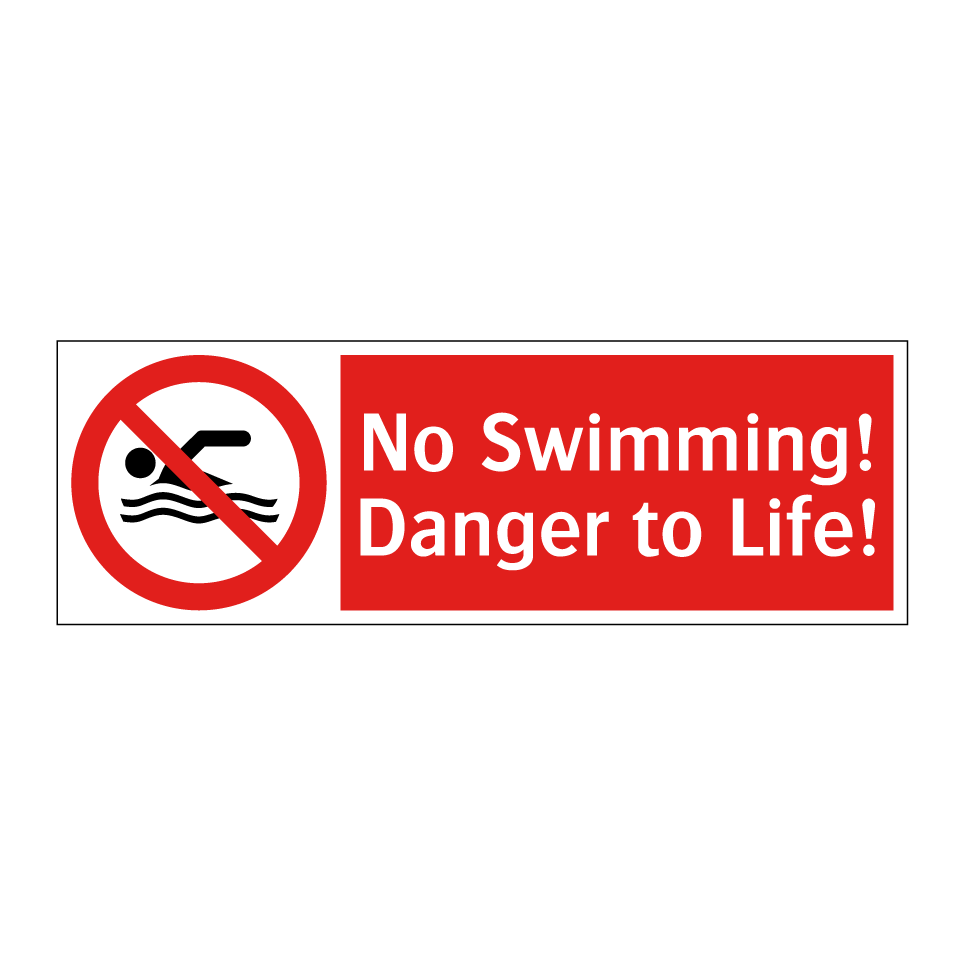 No Swimming! Danger to Life!