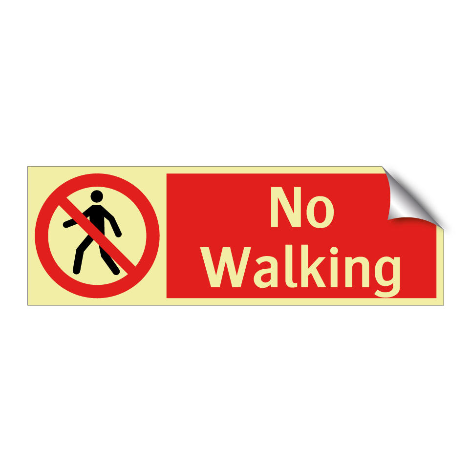 No Walking