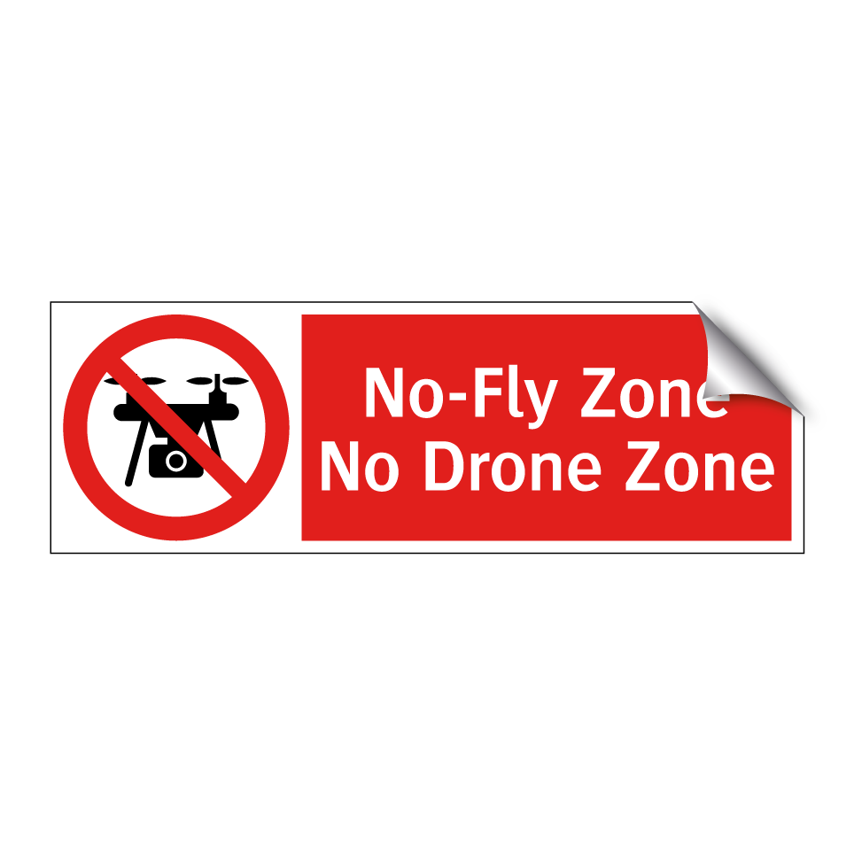 No-Fly Zone No Drone Zone
