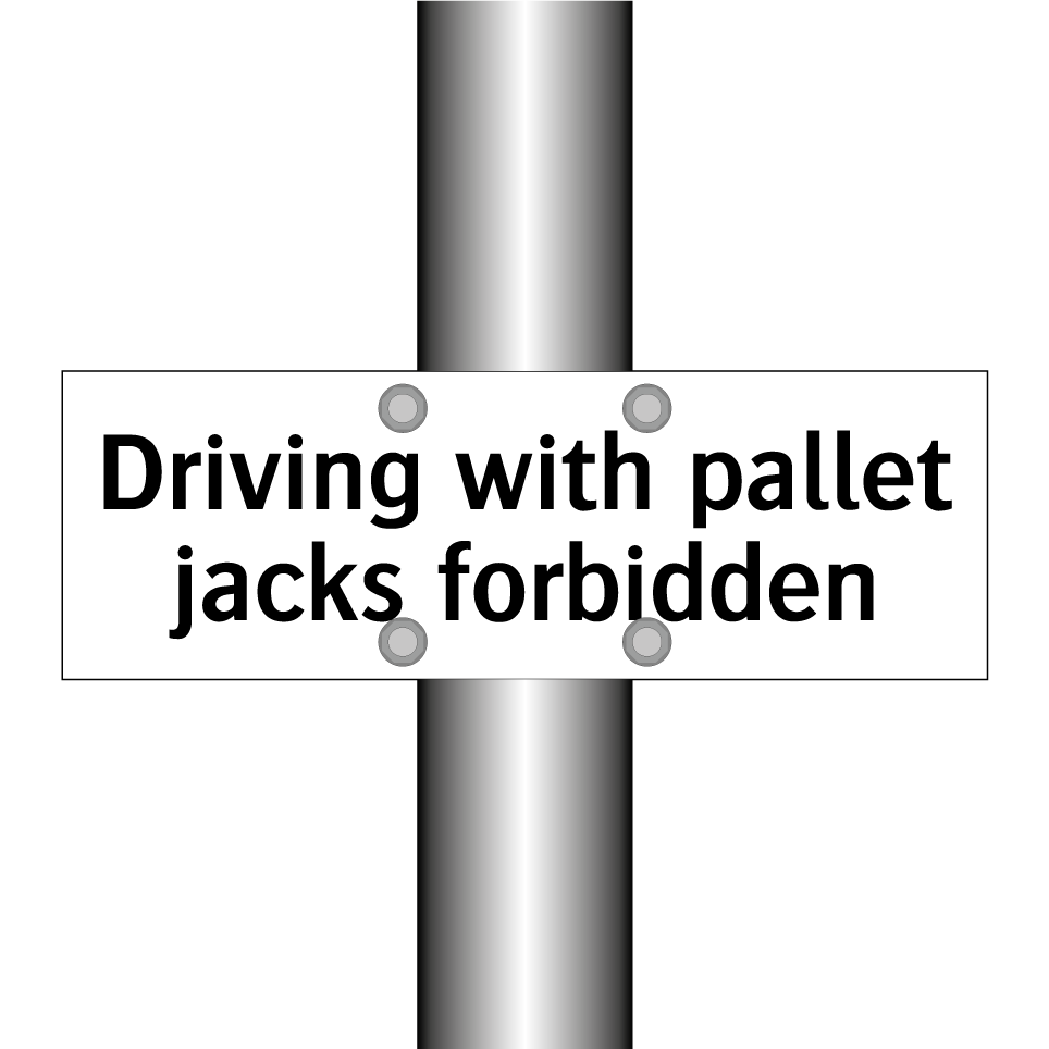Driving with pallet jacks forbidden