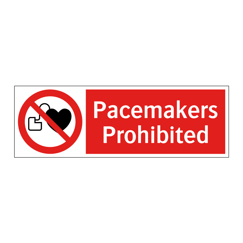Pacemakers Prohibited