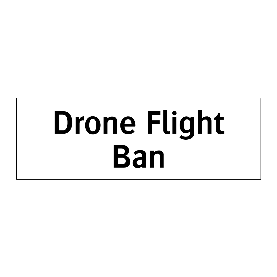 Drone Flight Ban