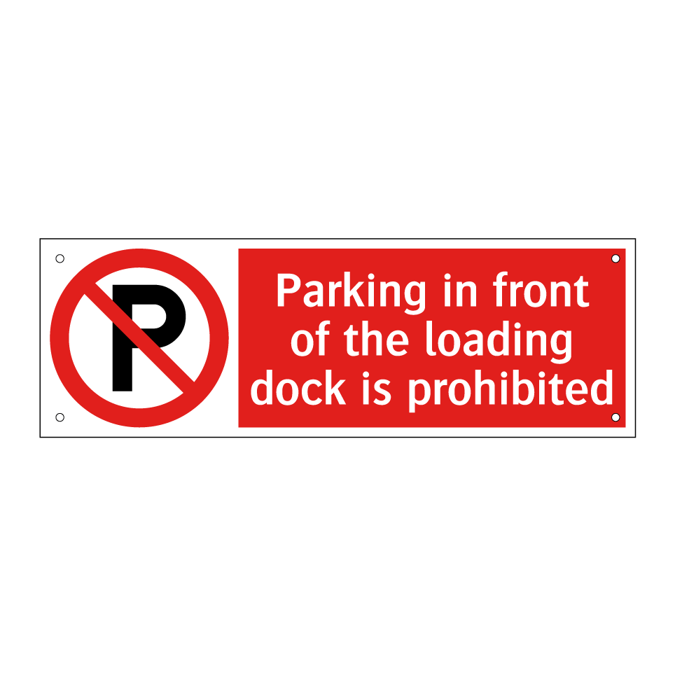 Parking in front of the loading dock is prohibited