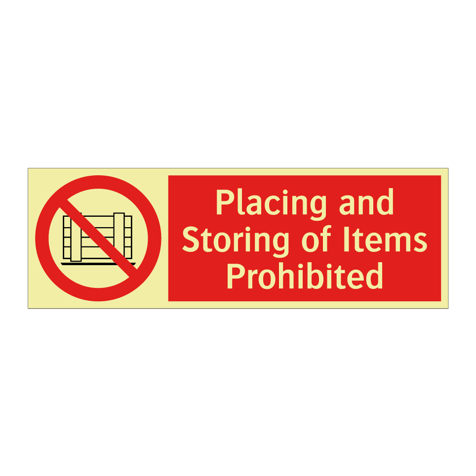 Placing and Storing of Items Prohibited