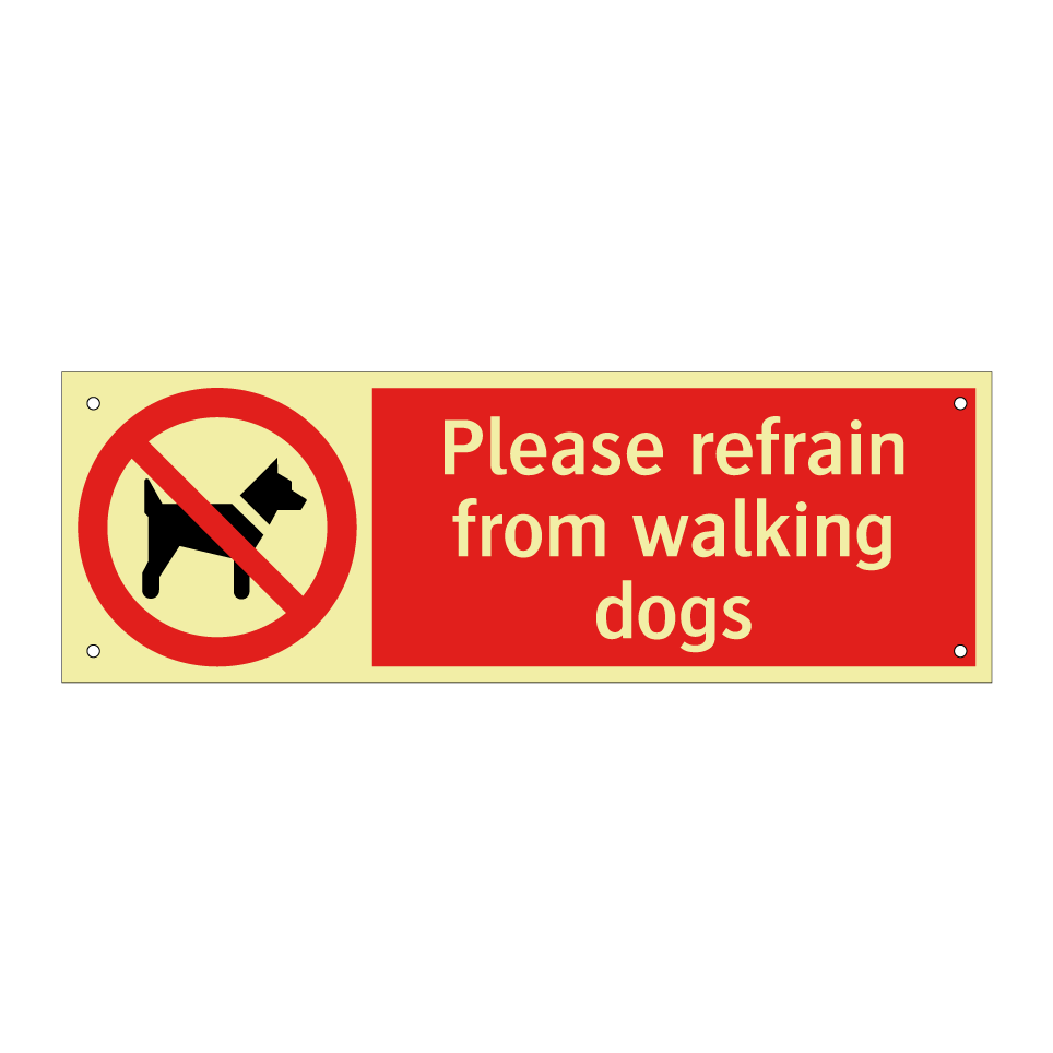 Please refrain from walking dogs