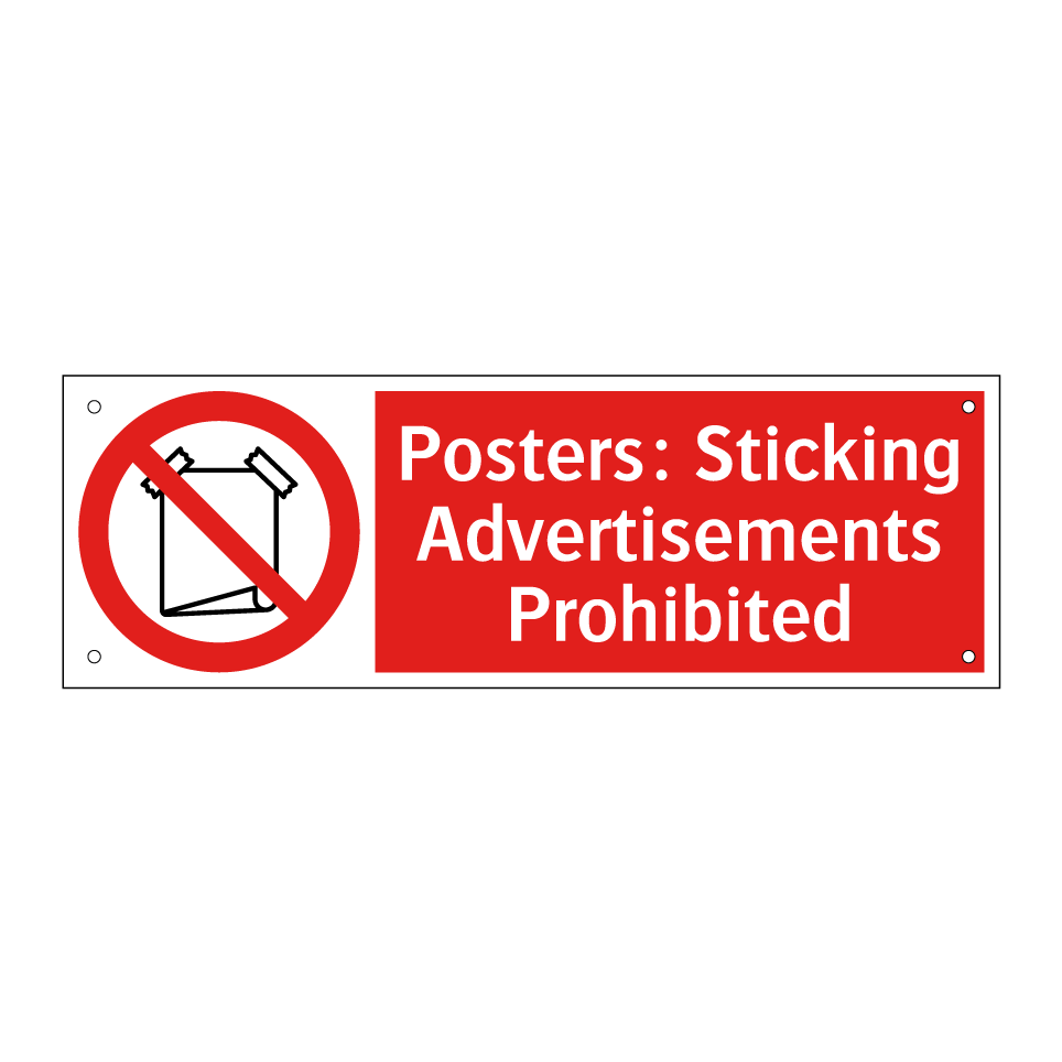 Posters: Sticking Advertisements Prohibited