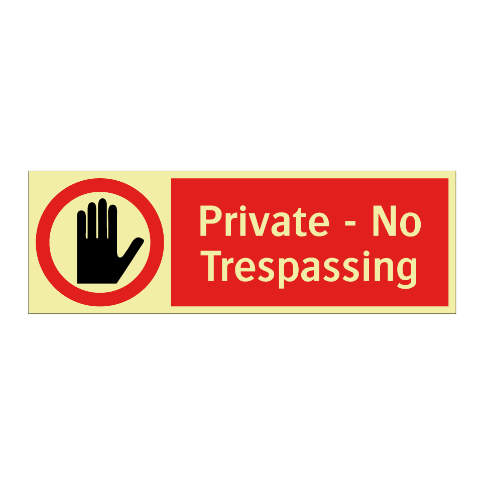 Private - No Trespassing