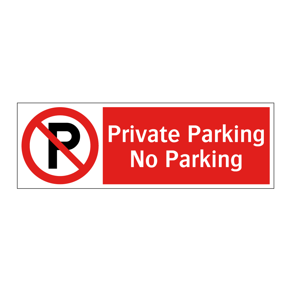 Private Parking No Parking
