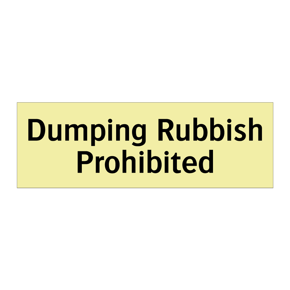 Dumping Rubbish Prohibited