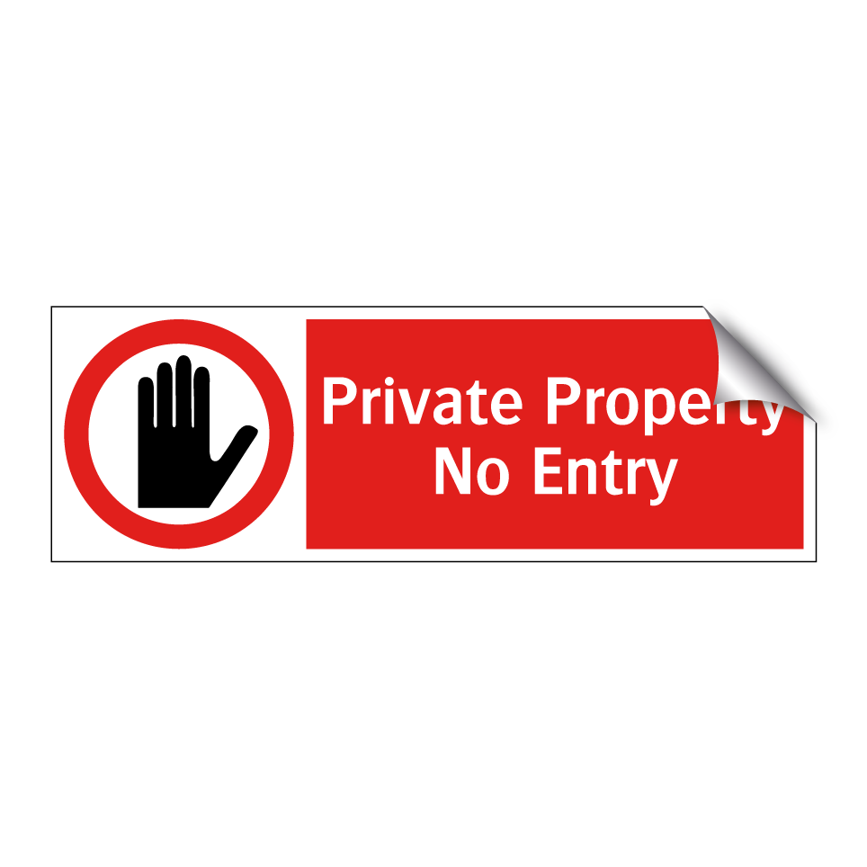 Private Property No Entry