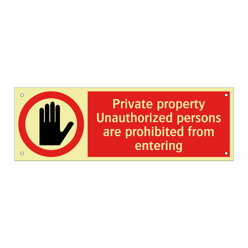 Private property Unauthorized persons are prohibited from entering