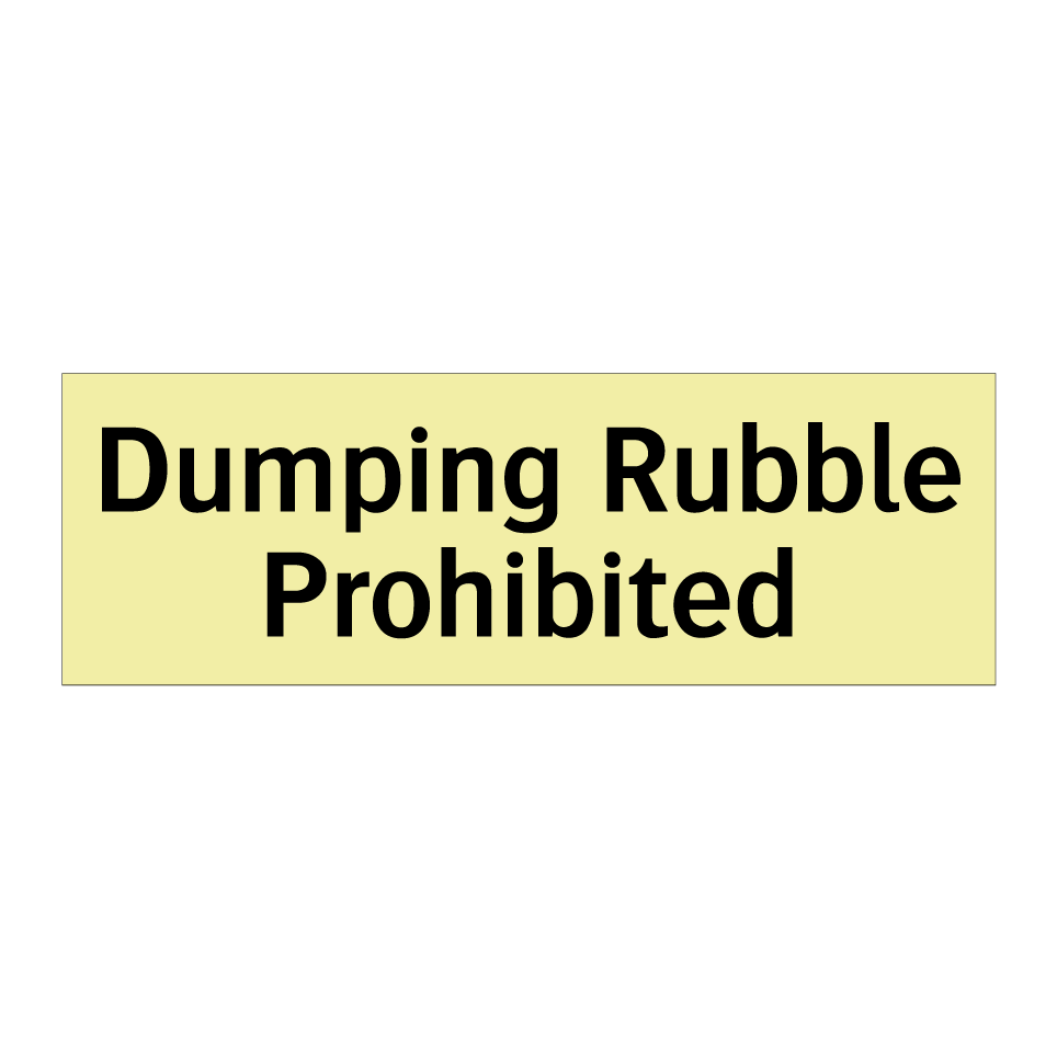 Dumping Rubble Prohibited