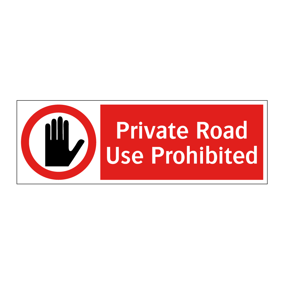 Private Road Use Prohibited