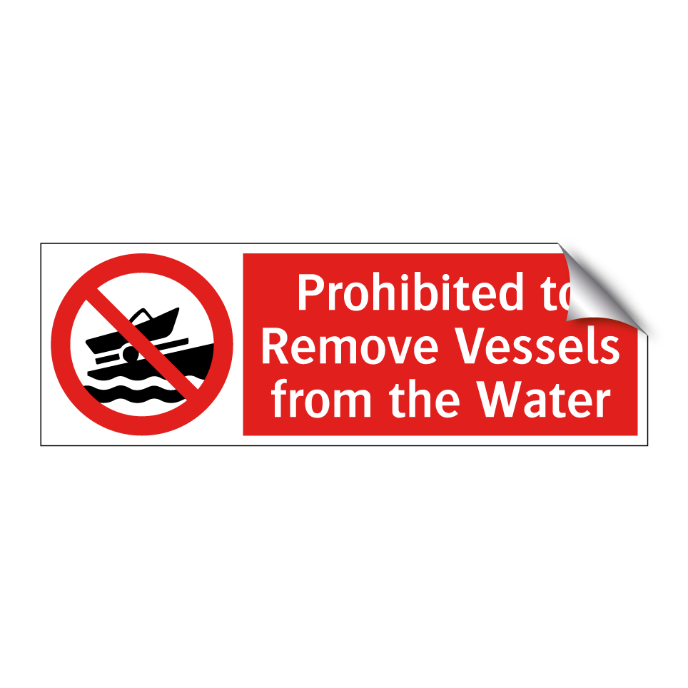 Prohibited to Remove Vessels from the Water