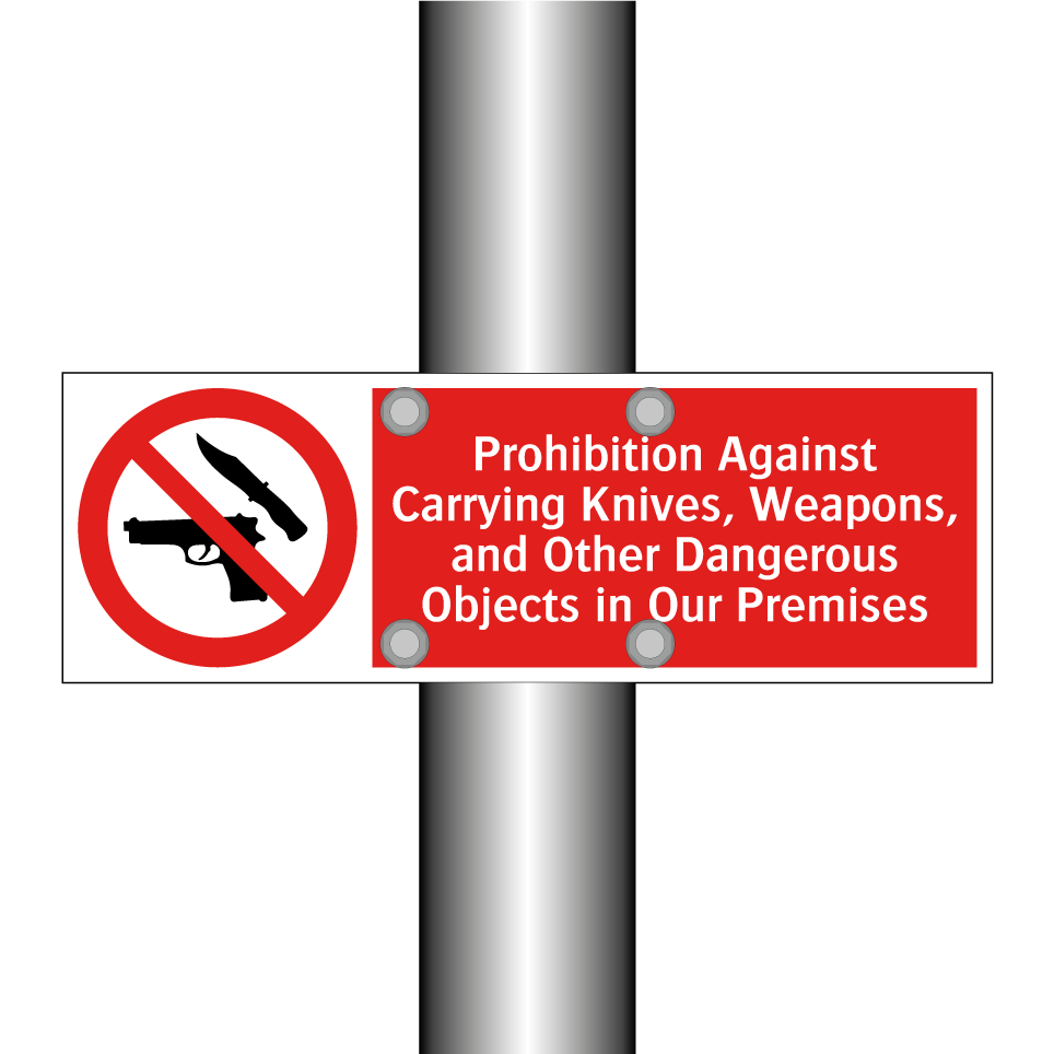 Prohibition Against Carrying Knives, Weapons, and Other Dangerous Objects in Our Premises