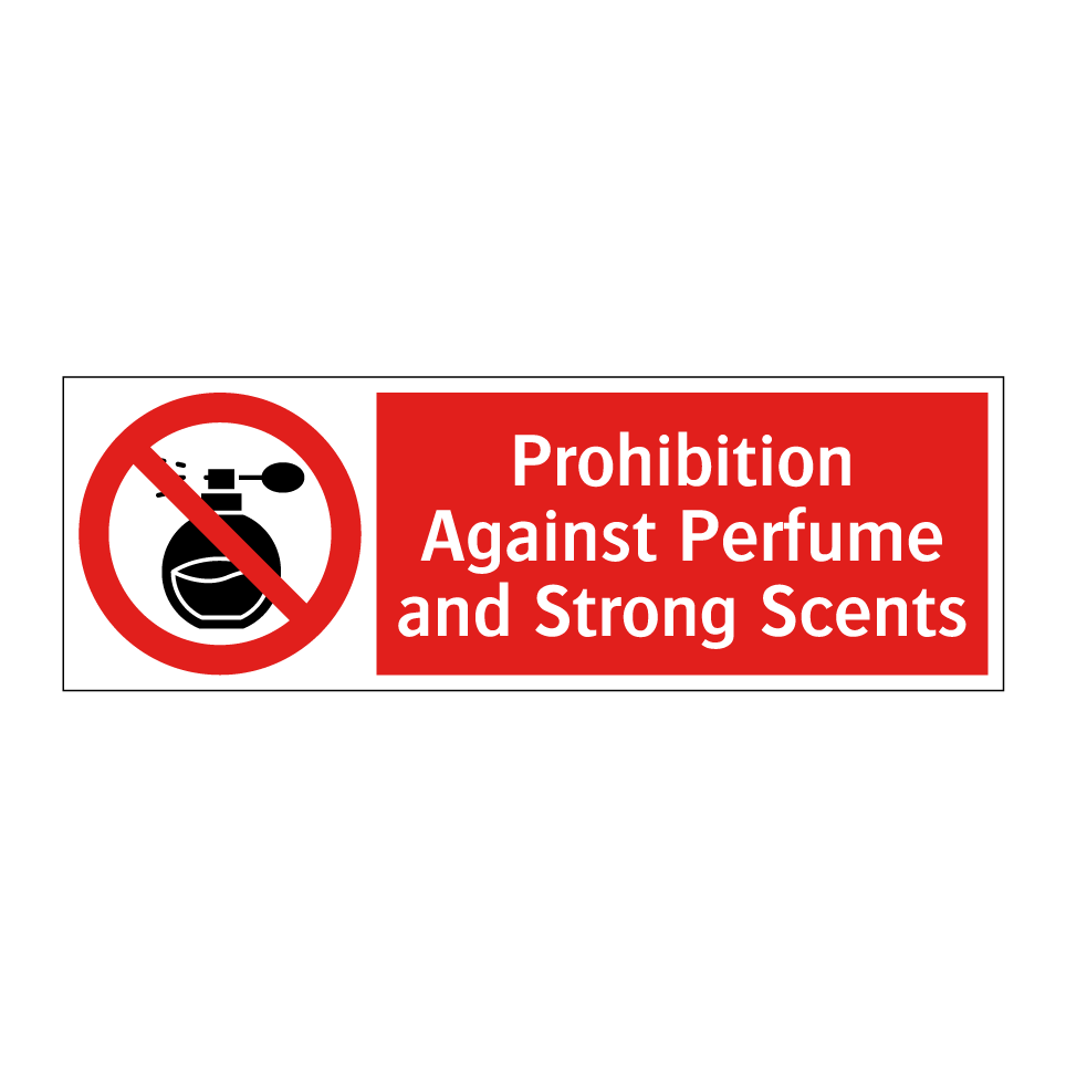 Prohibition Against Perfume and Strong Scents