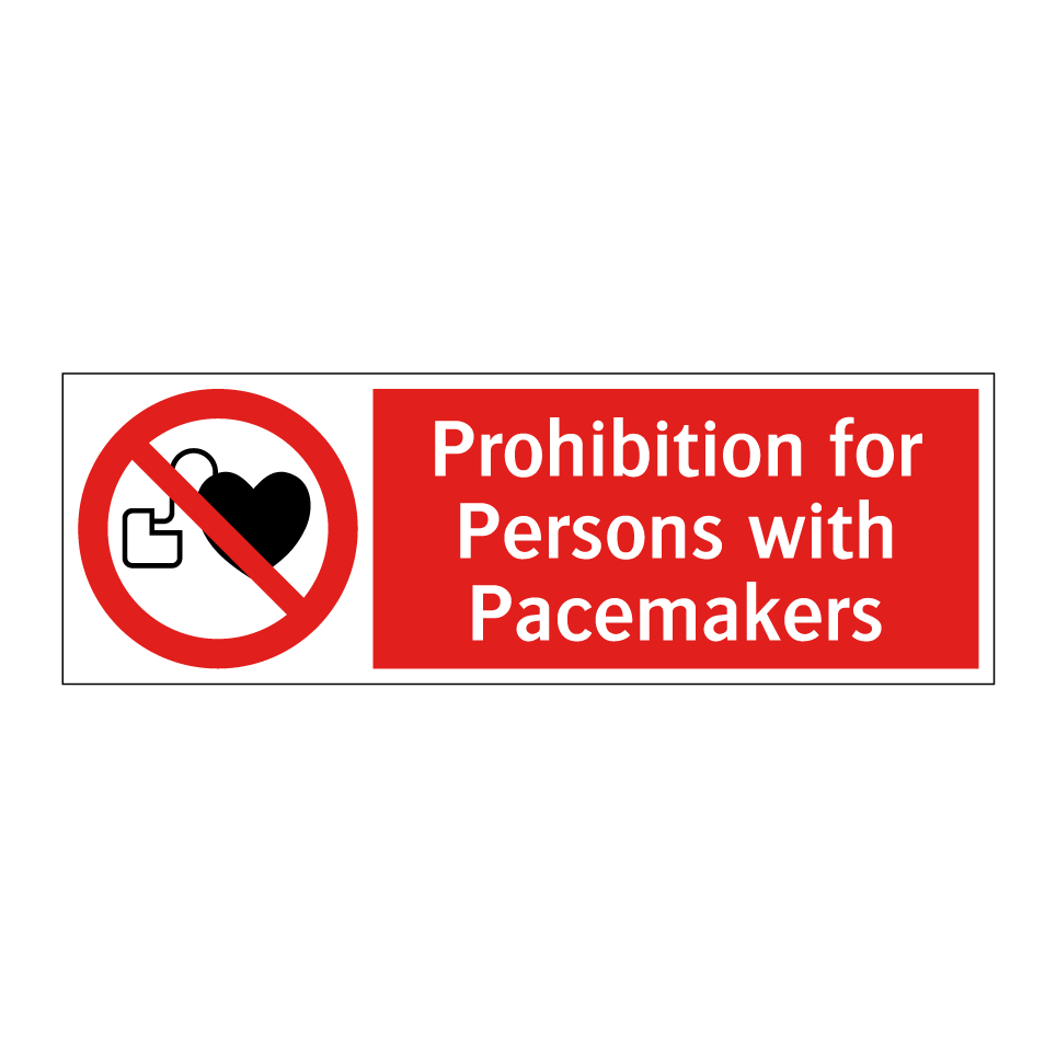 Prohibition for Persons with Pacemakers