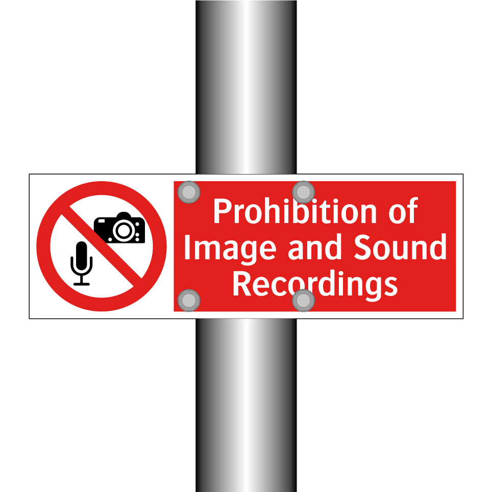 Prohibition of Image and Sound Recordings