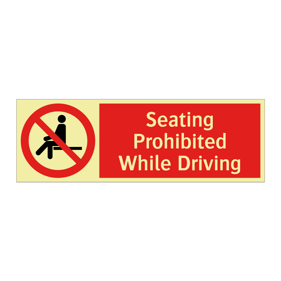 Seating Prohibited While Driving