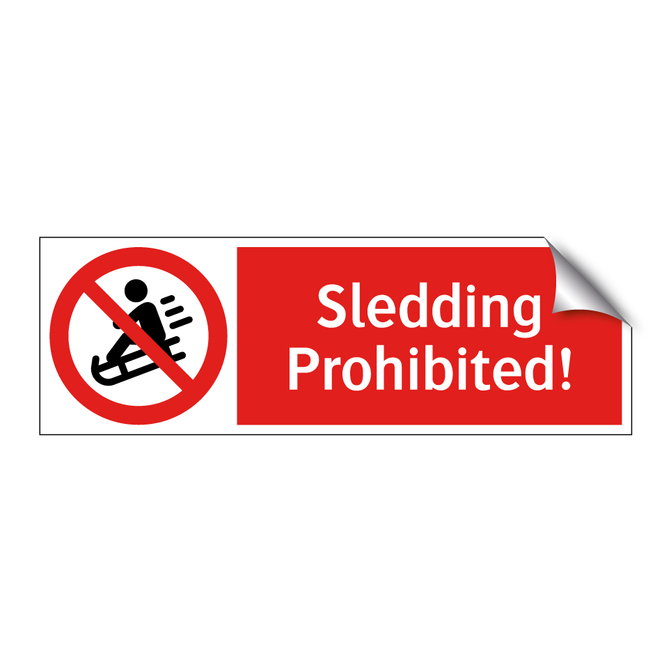 Sledding Prohibited!