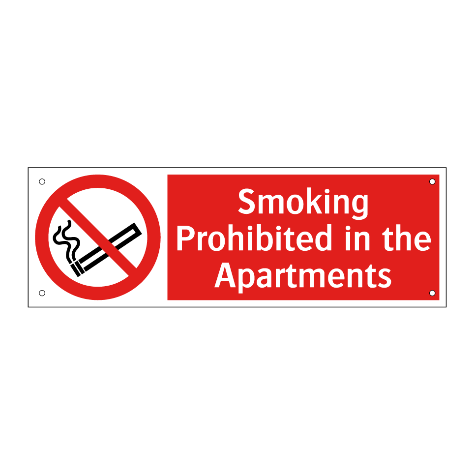 Smoking Prohibited in the Apartments