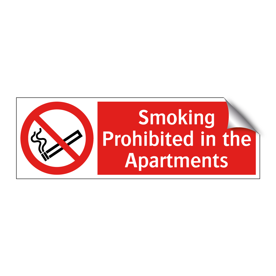 Smoking Prohibited in the Apartments