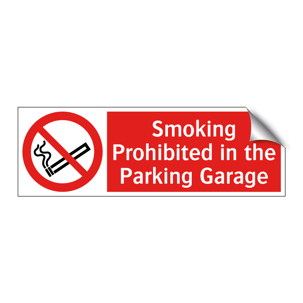 Smoking Prohibited in the Parking Garage