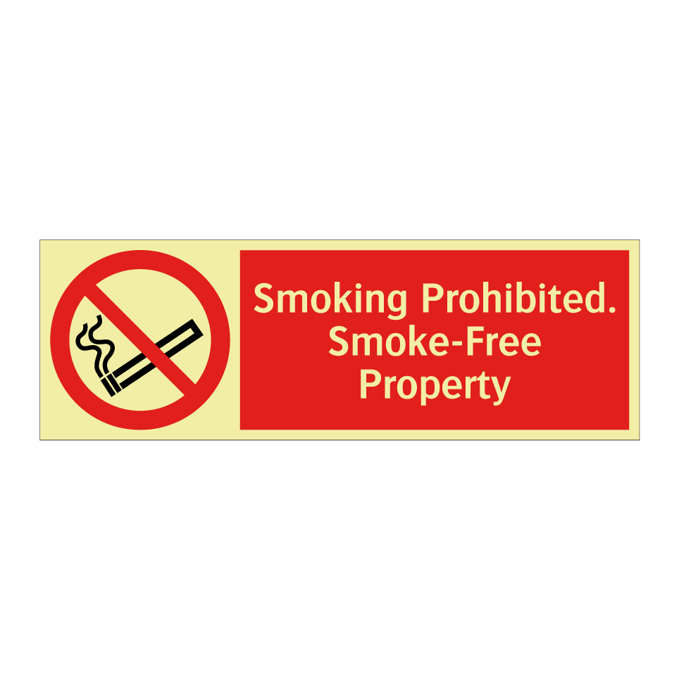 Smoking Prohibited. Smoke-Free Property