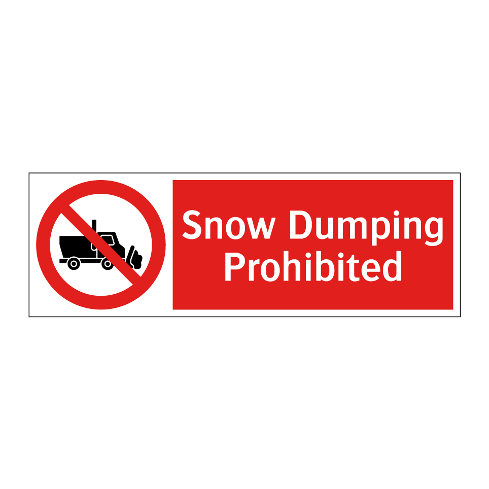 Snow Dumping Prohibited