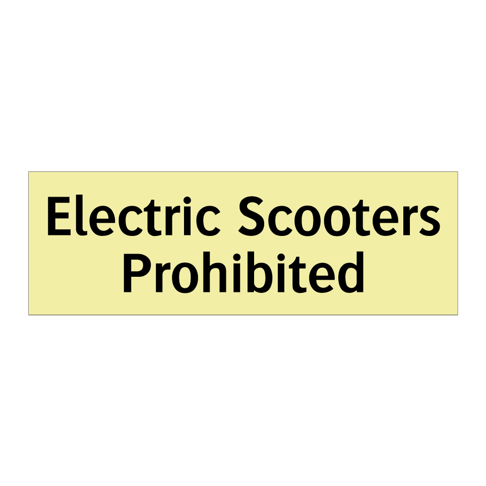 Electric Scooters Prohibited