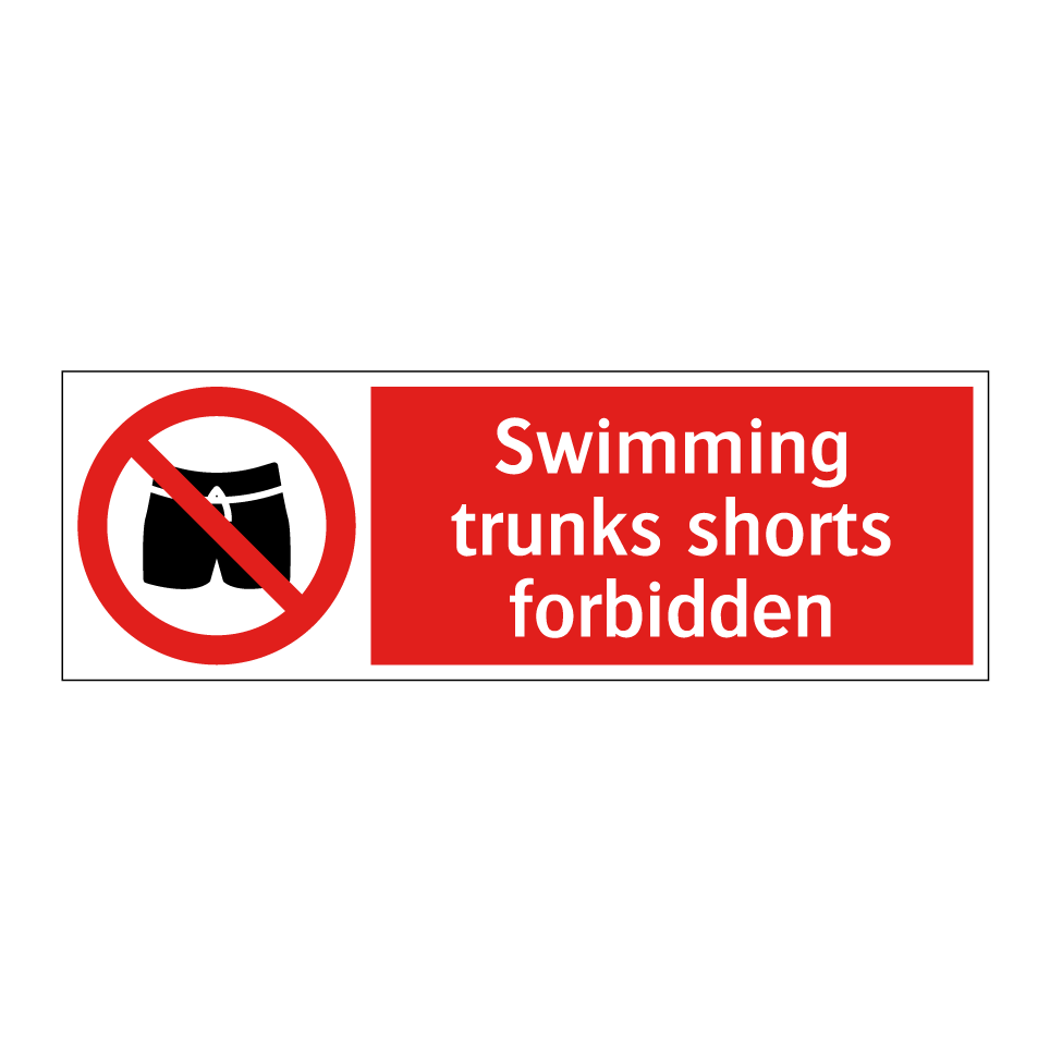 Swimming trunks shorts forbidden
