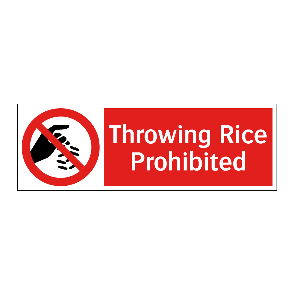 Throwing Rice Prohibited
