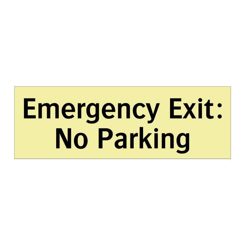 Emergency Exit: No Parking