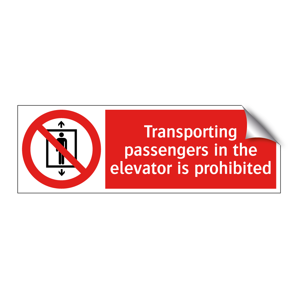 Transporting passengers in the elevator is prohibited