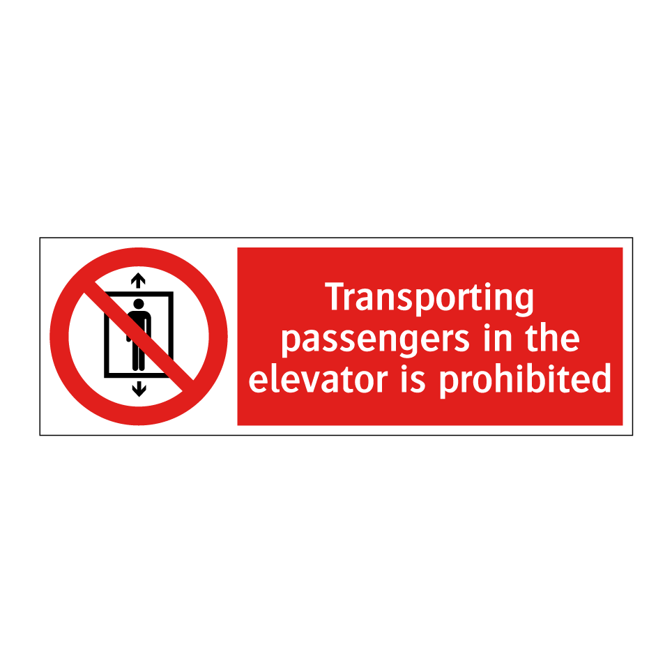 Transporting passengers in the elevator is prohibited