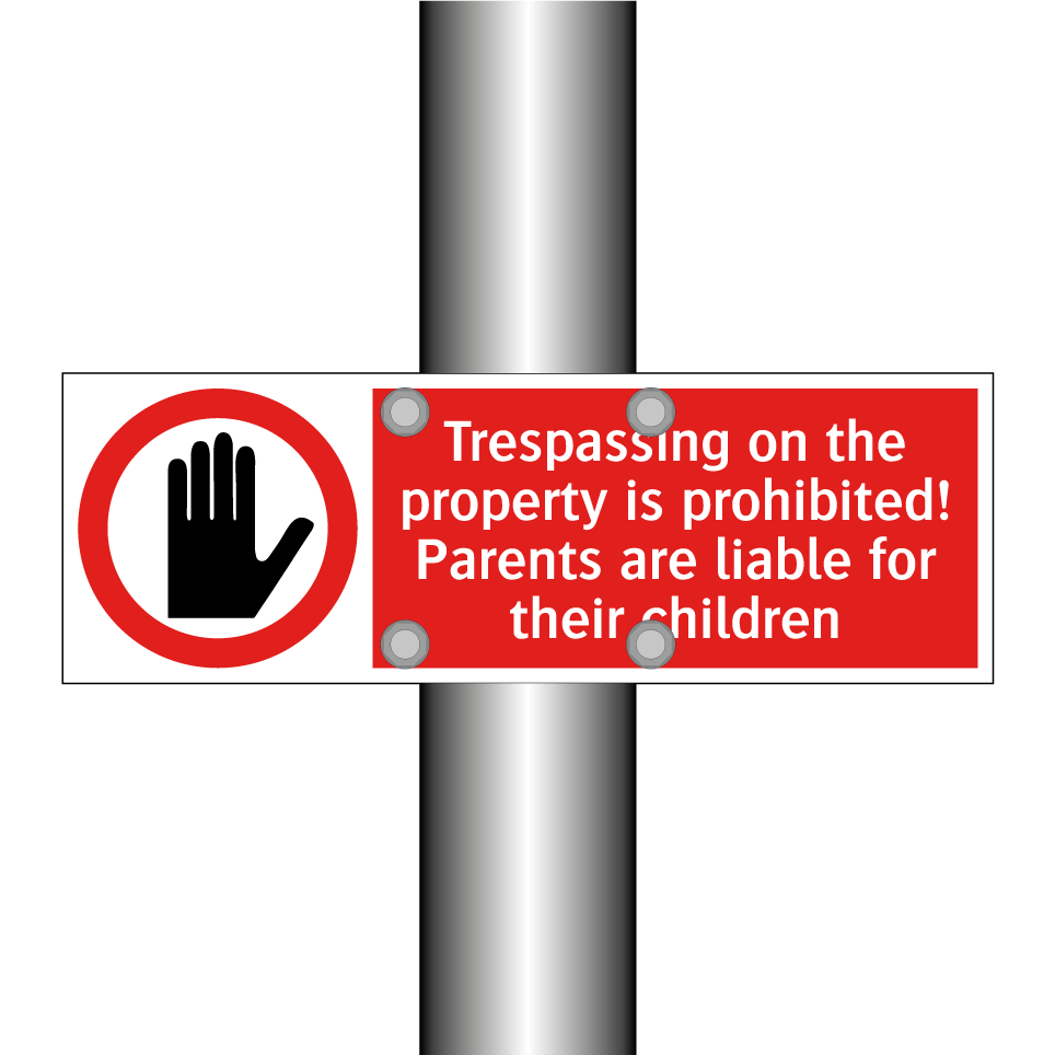 Trespassing on the property is prohibited! Parents are liable for their children
