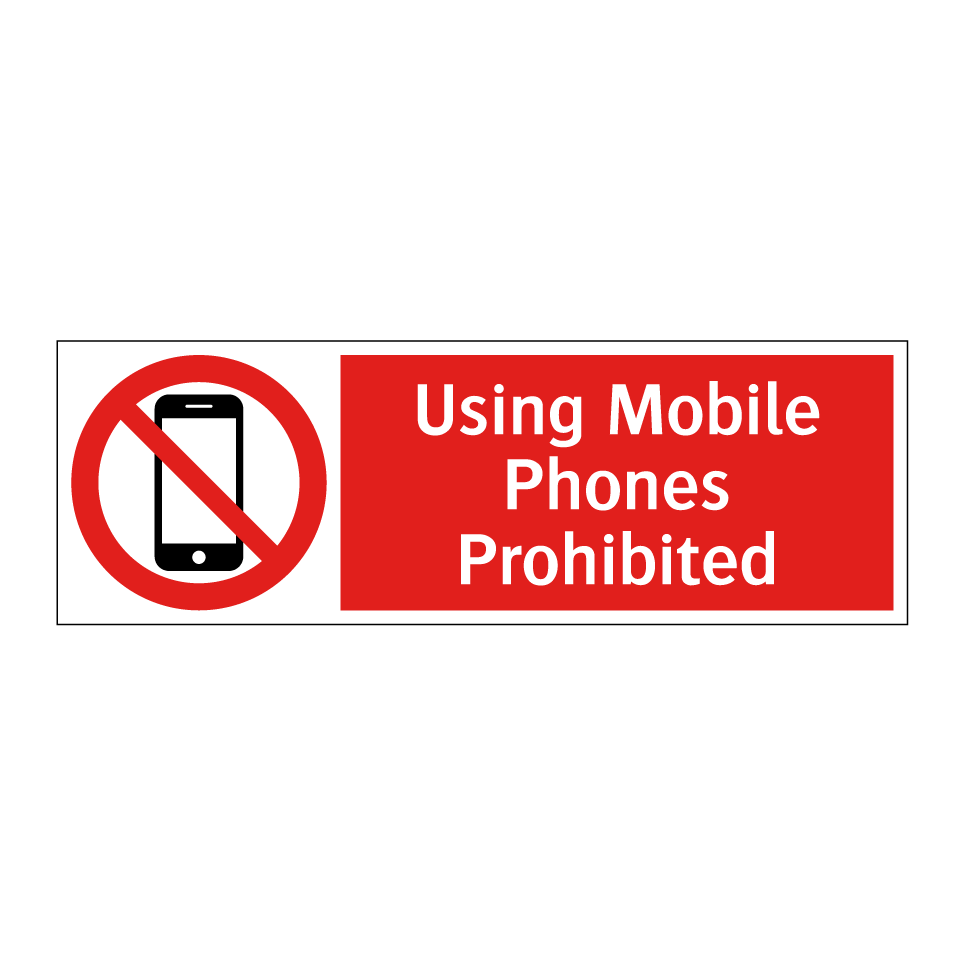 Using Mobile Phones Prohibited