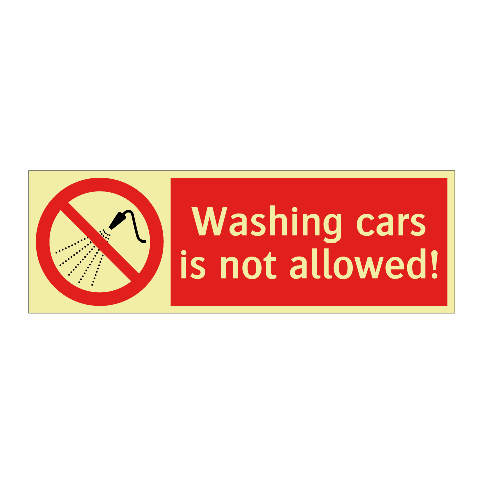 Washing cars is not allowed!