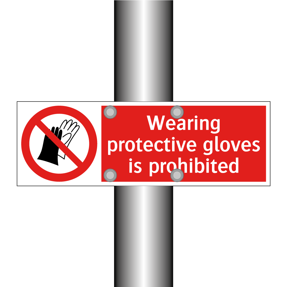 Wearing protective gloves is prohibited
